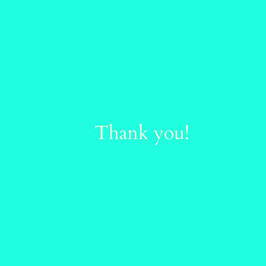 The words thank you written on a turquoise background.